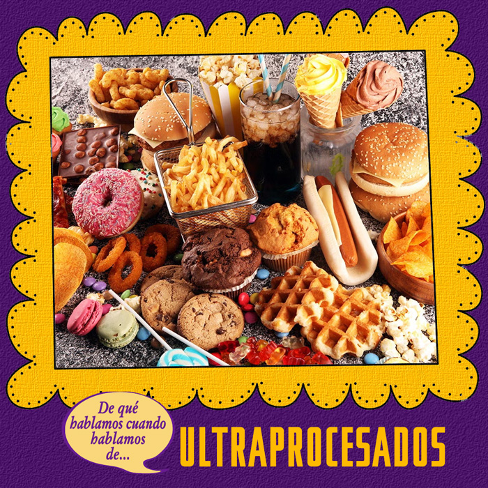 ALIMENTOS ULTRAPROCESADOS